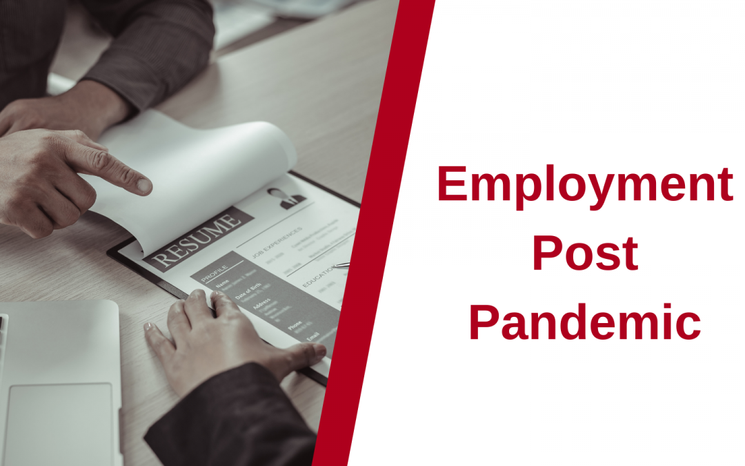 Employment Post Pandemic