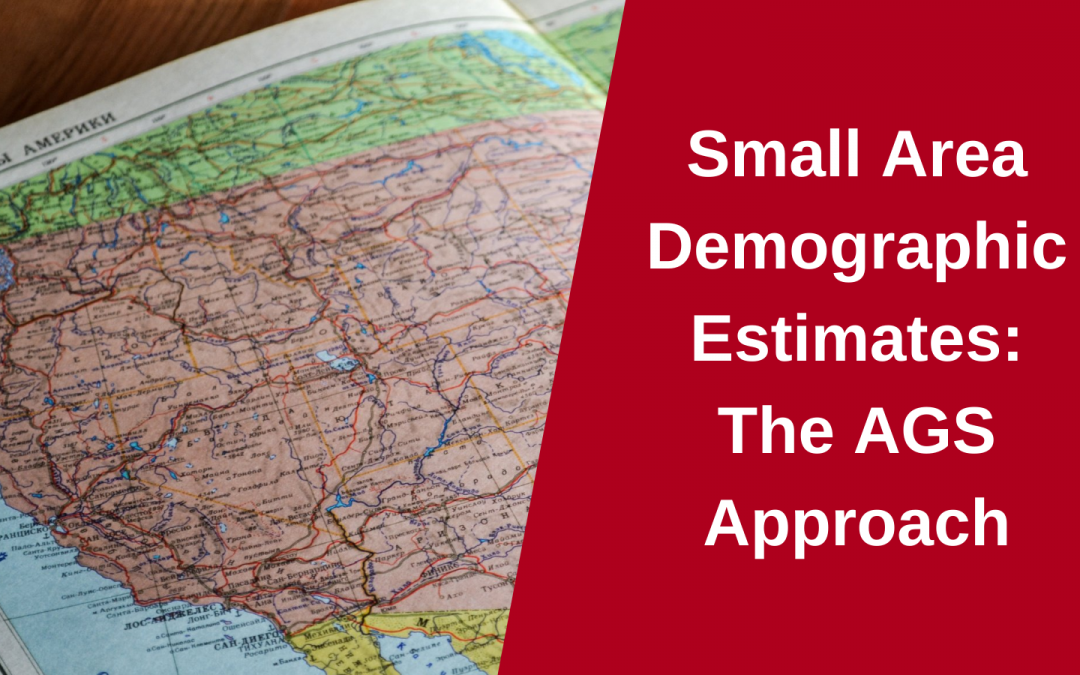 Small Area Demographic Estimates: The AGS Approach