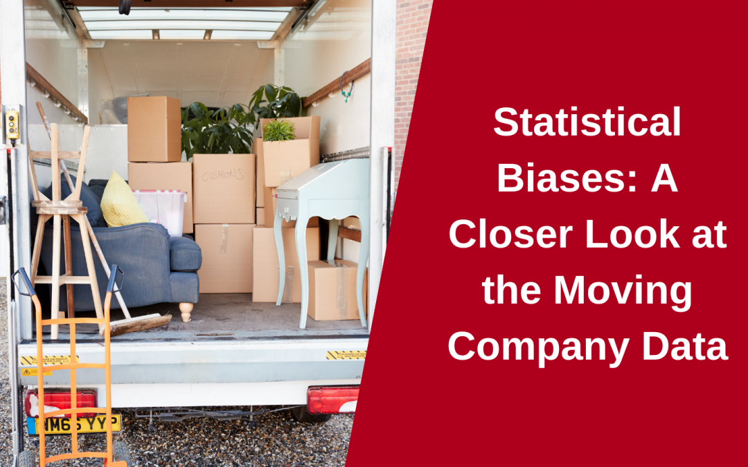 Statistical Biases: A Closer Look at the Moving Company Data